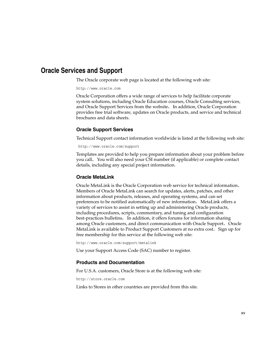 Oracle services and support | Oracle Audio Technologies ORACLE9I B10508-01 User Manual | Page 15 / 186