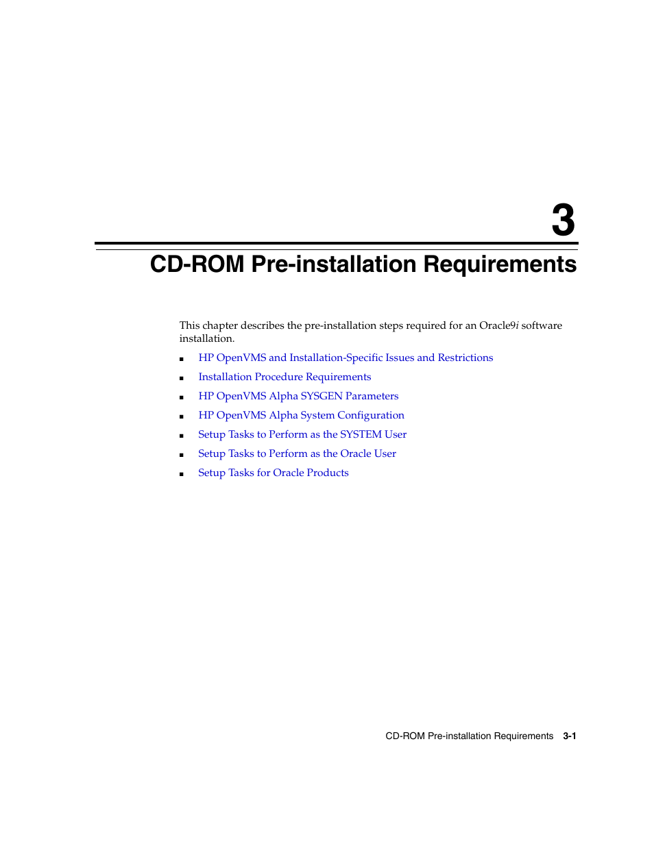 3 cdrom preinstallation requirements, Cd-rom pre-installation requirements, Chapter 3, "cd-rom pre-installation requirements | Oracle Audio Technologies ORACLE9I B10508-01 User Manual | Page 45 / 186