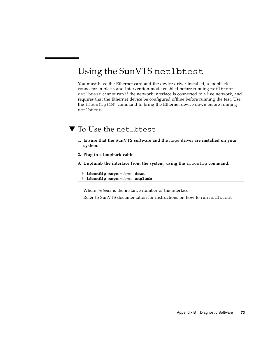 Using the sunvts netlbtest, To use the netlbtest, Using the sunvts | Oracle Audio Technologies Sun Oracle SunDual 10GbE XFP User Manual | Page 83 / 86