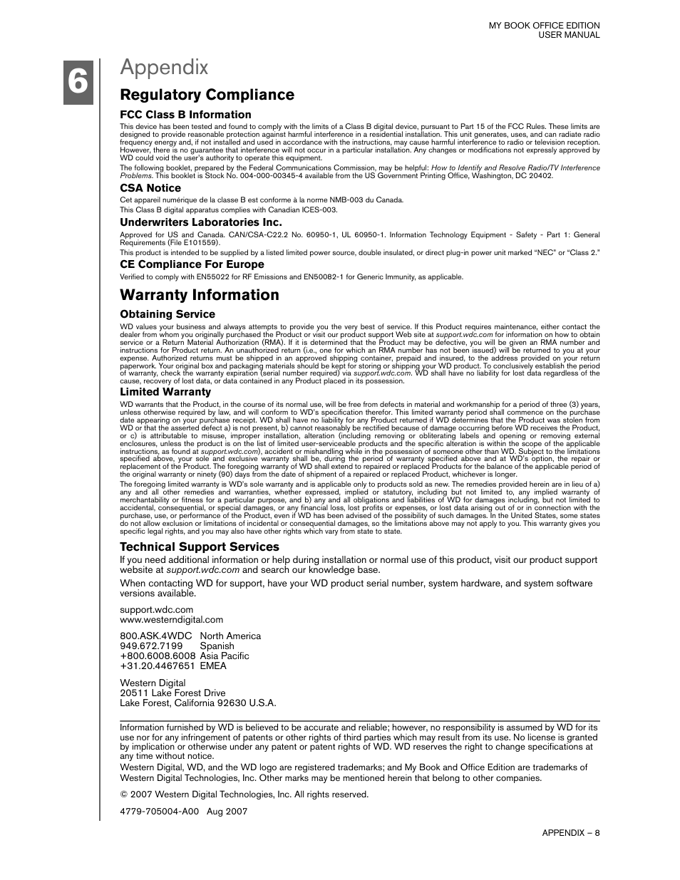 Appendix, Regulatory compliance, Fcc class b information | Csa notice, Underwriters laboratories inc, Ce compliance for europe, Warranty information, Obtaining service, Limited warranty, Technical support services | Western Digital 4779 705004 User Manual | Page 9 / 9
