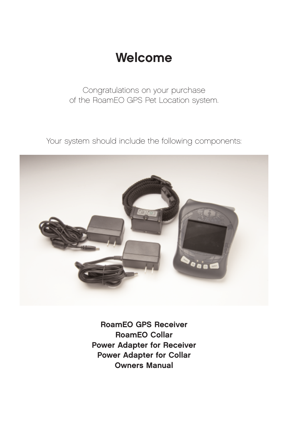 Welcome | White Bear Technologies RoamEO GPS Pet Location System User Manual | Page 3 / 36