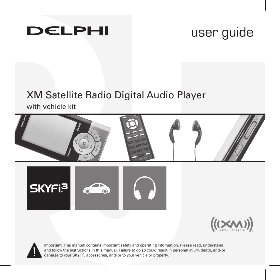 XM Satellite Radio SKYFi3 User Manual | 38 pages