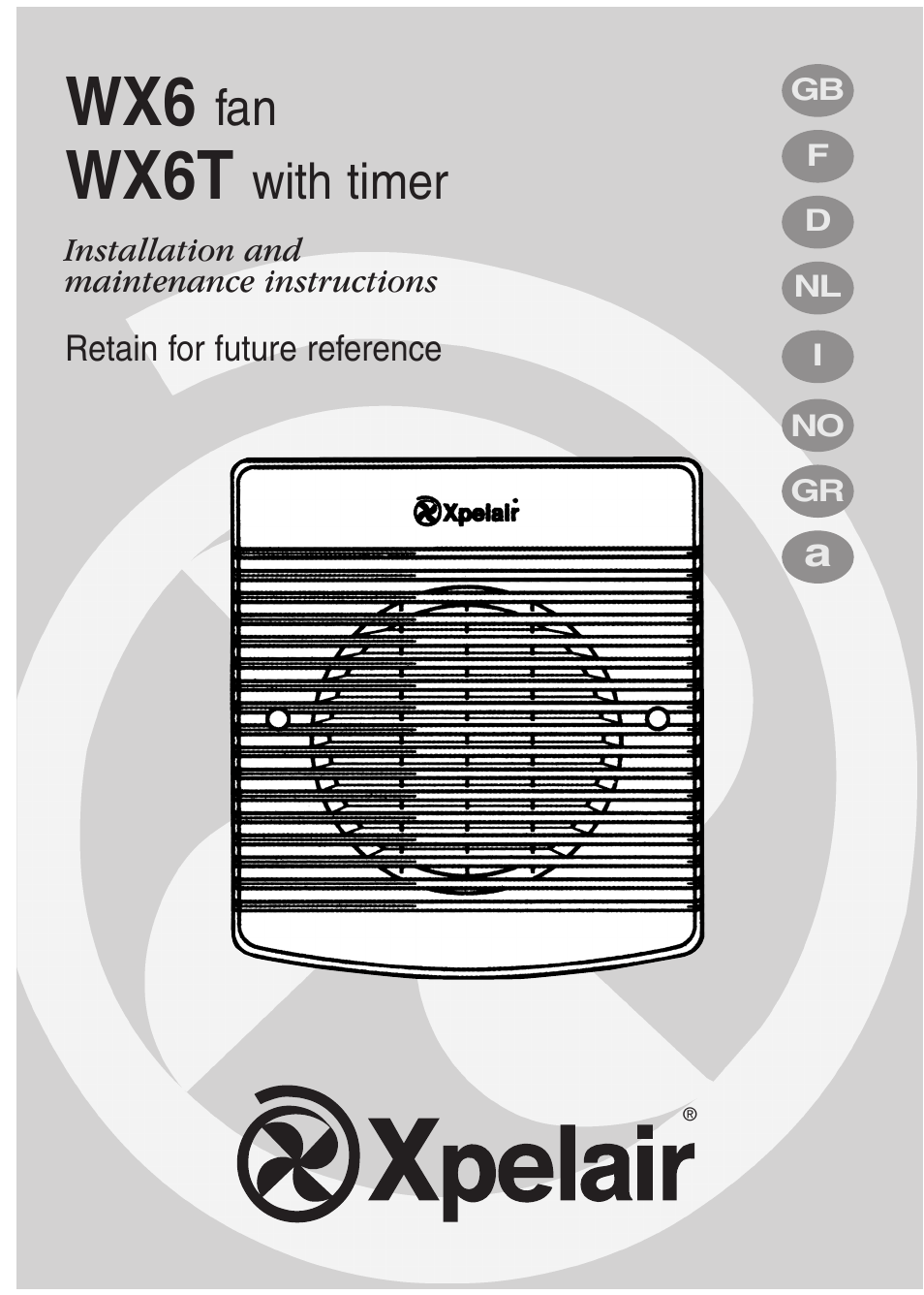 Xpelair WX6 User Manual | 28 pages