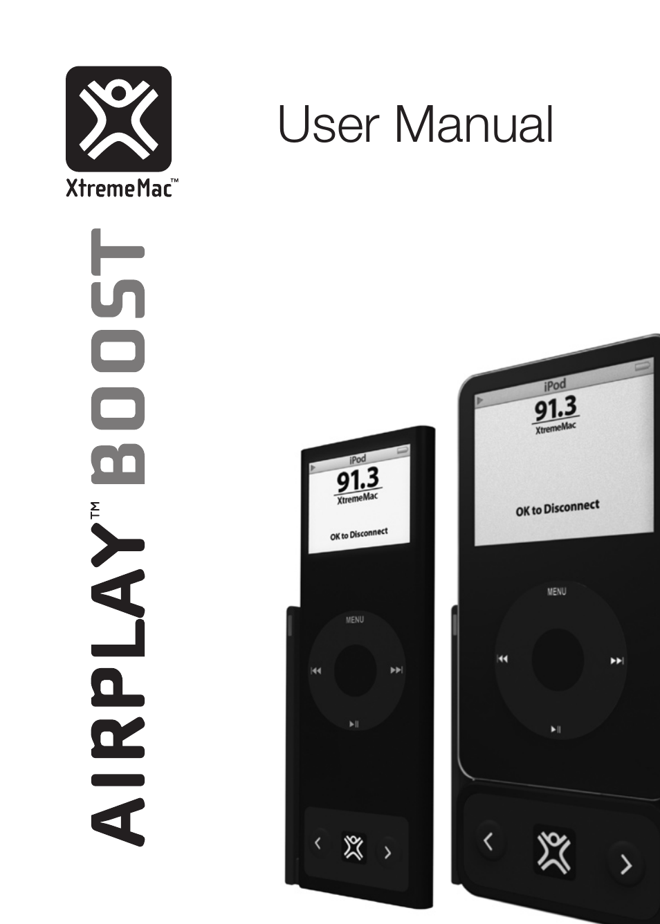 XtremeMac Airplay Boost User Manual | 7 pages