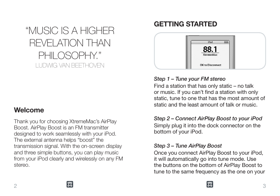 Music is a higher revelation than philosophy | XtremeMac Airplay Boost User Manual | Page 2 / 7