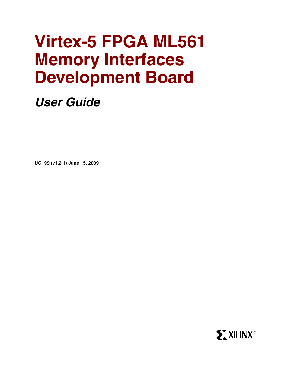 Xilinx Virtex-5 FPGA ML561 User Manual | 140 pages