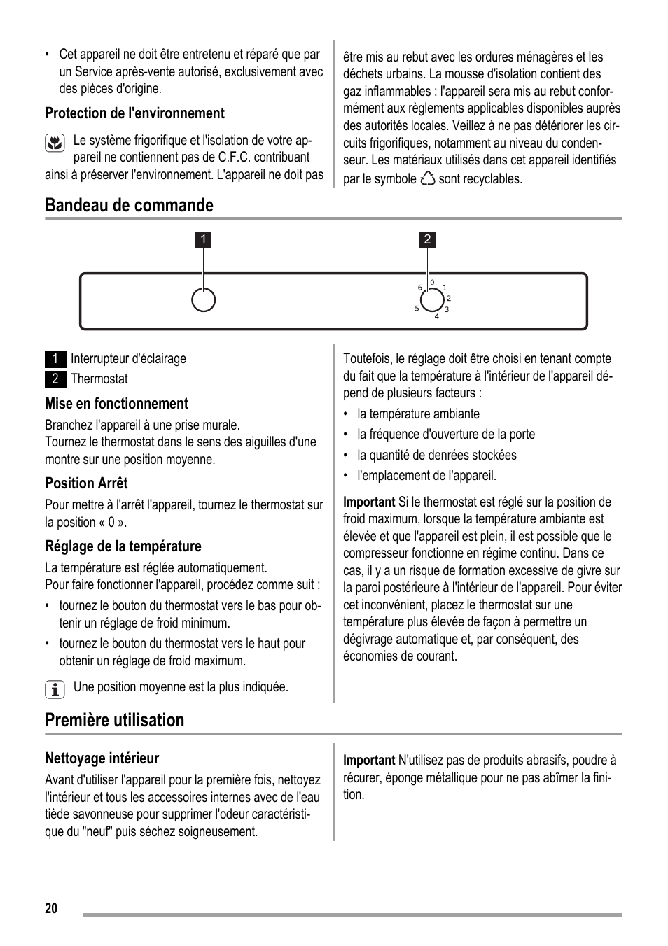 Bandeau de commande, Première utilisation | ZANKER ZKK 9008 User Manual | Page 20 / 36