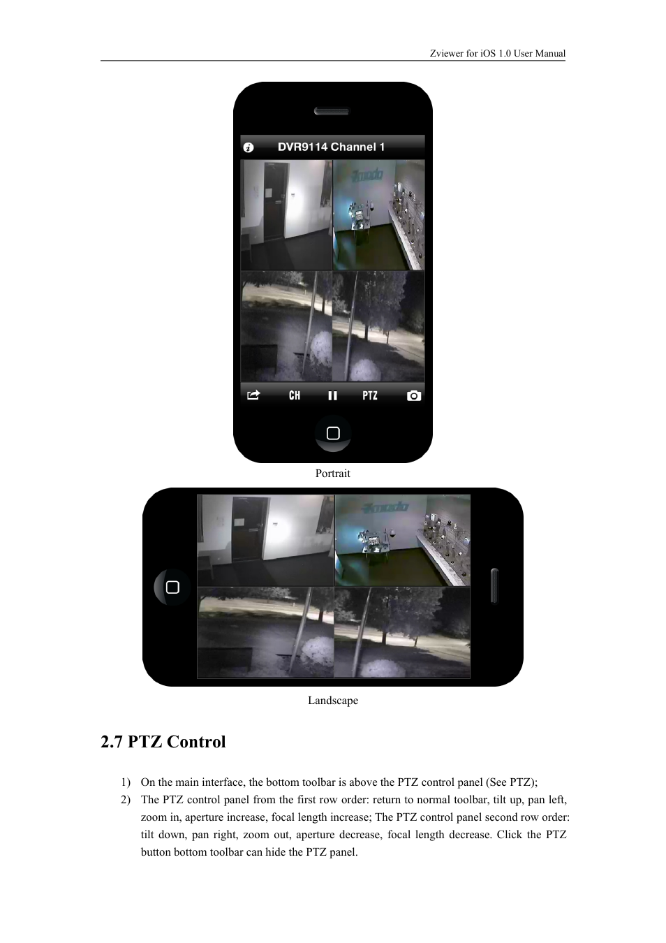 7ptzcontrol, 7 ptz control | ZMODO ZP-KC1H04-P 4 Channel 720P PoE NVR System - Zviewer iOS User Manual User Manual | Page 14 / 15