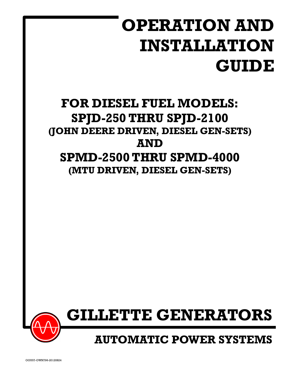 Gillette Generators SPMD-2500 THRU SPMD-4000 User Manual | 27 pages