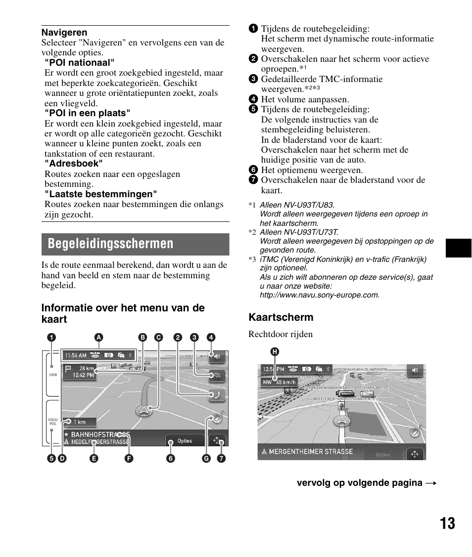 Begeleidingsschermen, Informatie over het menu van de kaart, Kaartscherm | Sony NV-U83 User Manual | Page 83 / 194