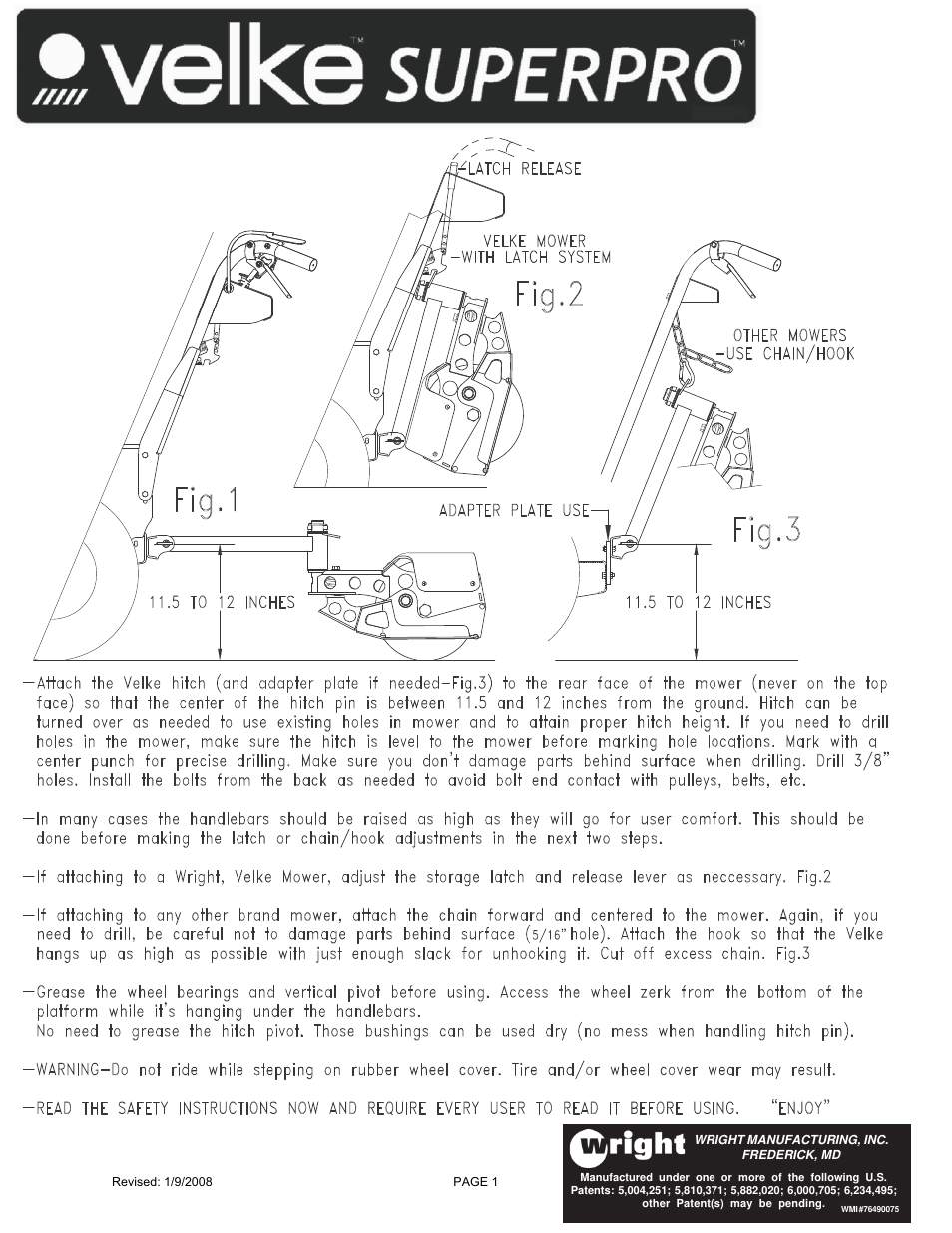Wright Velke Super Pro User Manual | 6 pages