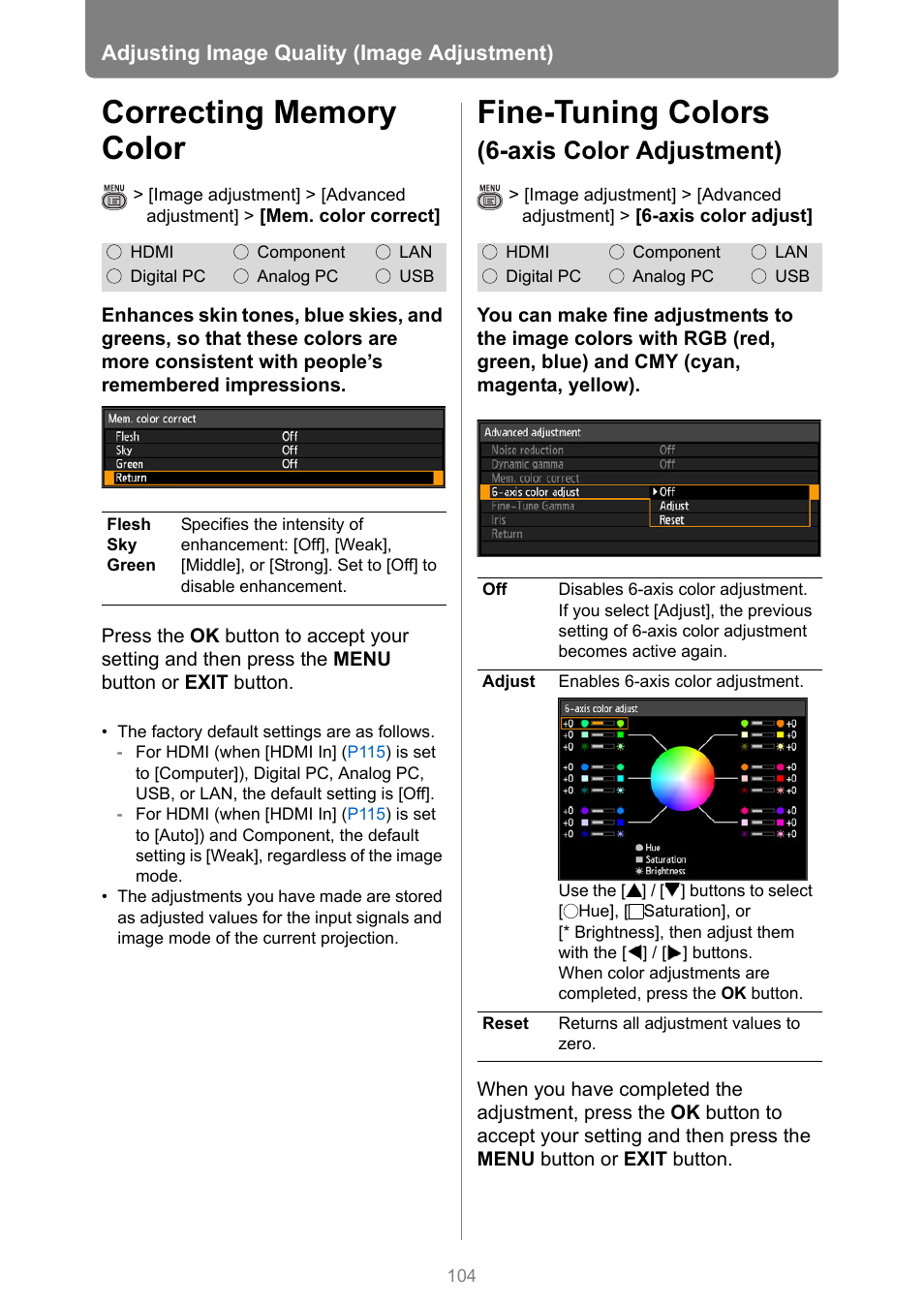 Correcting memory color, Fine-tuning colors (6-axis color adjustment), Fine-tuning colors | Axis color adjustment) | Canon XEED WUX450 User Manual | Page 104 / 314