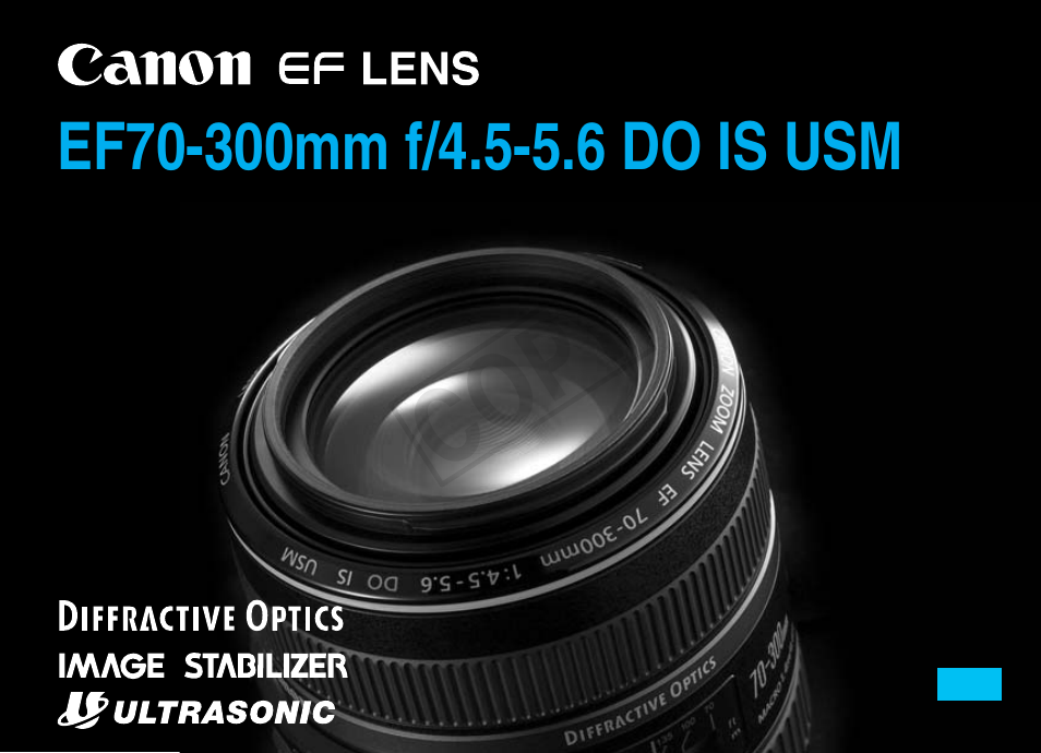 Canon EF 70-300mm f4.5-5.6 DO IS USM User Manual | 15 pages