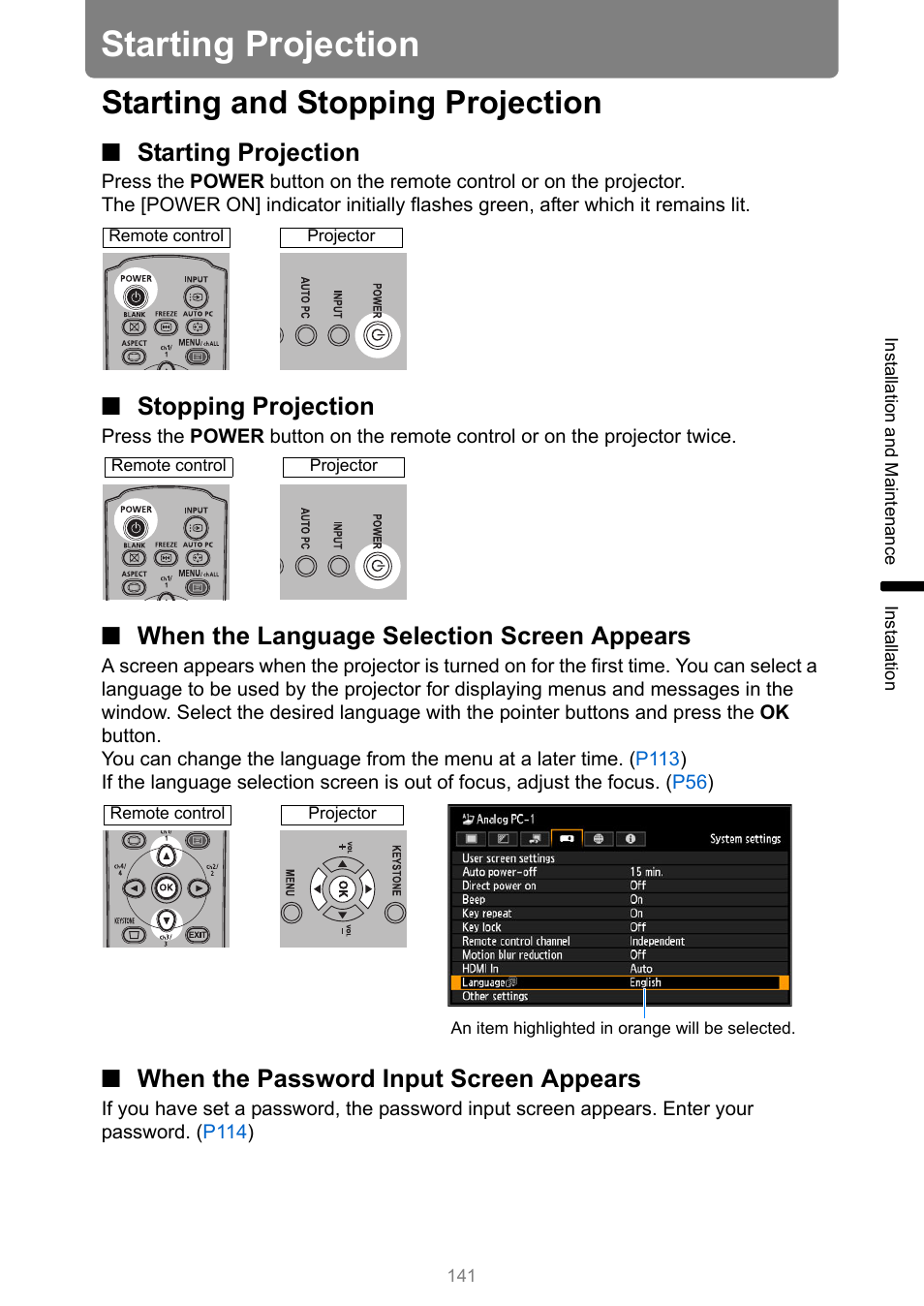 Starting projection, Starting and stopping projection, Stopping projection | When the language selection screen appears, When the password input screen appears, P141 | Canon XEED WUX450 User Manual | Page 141 / 308