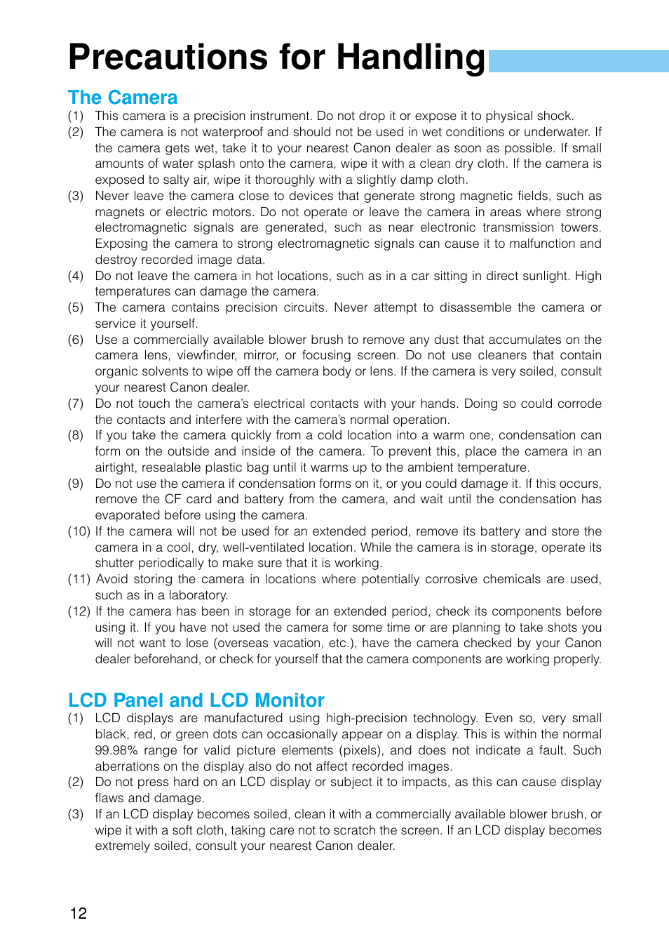 Precautions for handling, The camera, Lcd panel and lcd monitor | Canon EOS D30 User Manual | Page 12 / 152