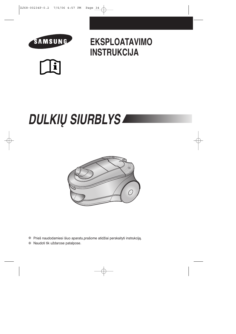 Dulkið siurblys, Eksploatavimo instrukcija | Samsung SC7840 User Manual | Page 34 / 56