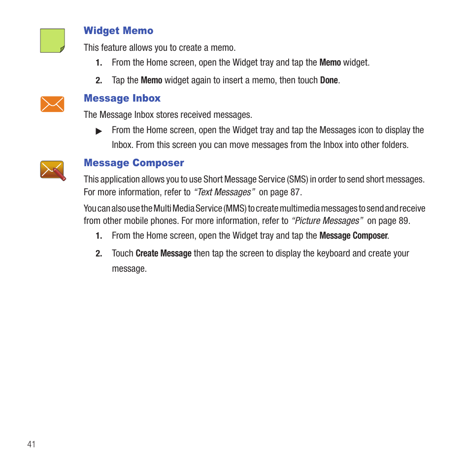 Widget memo, Message inbox, Message composer | Widget memo message inbox message composer | Samsung SGH-T669AAATMB User Manual | Page 44 / 217