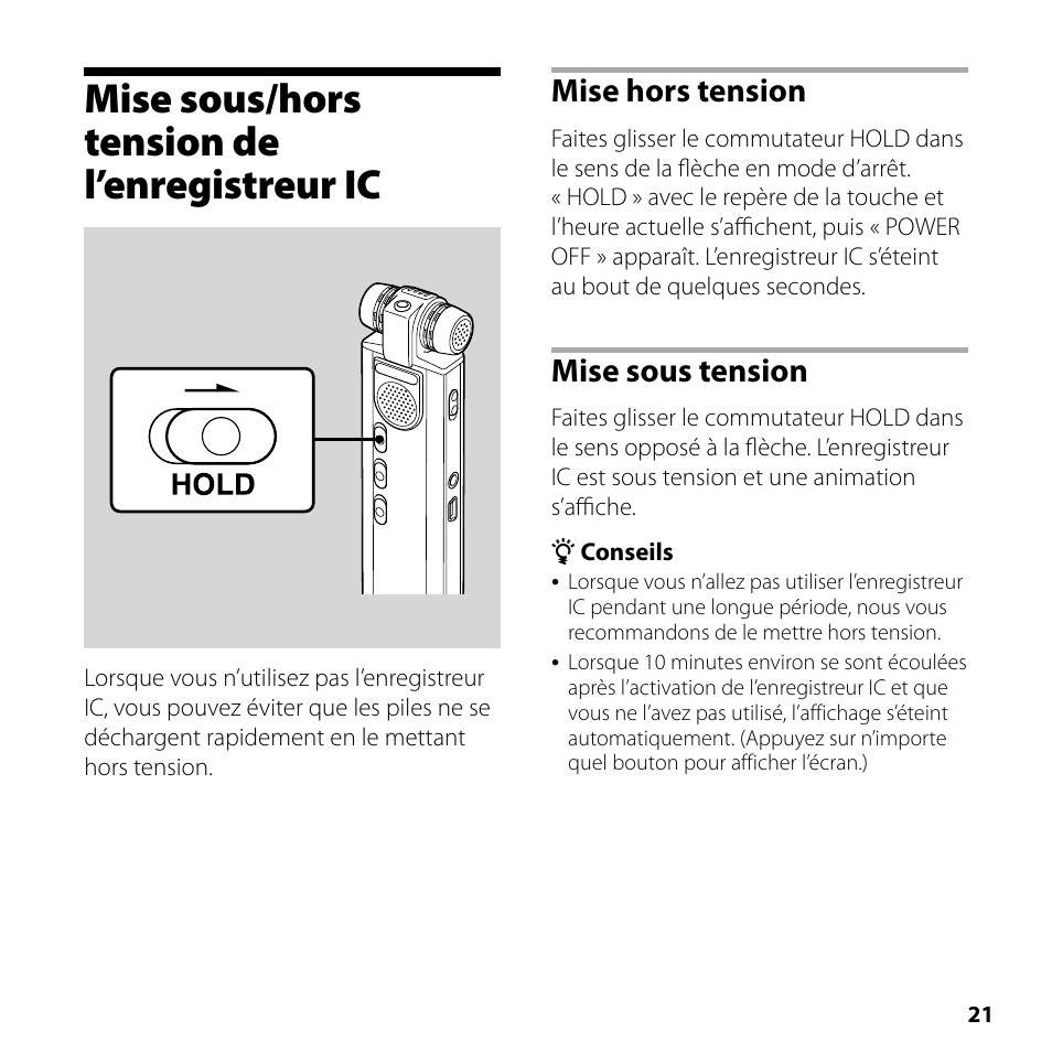 Mise sous/hors tension de l’enregistreur ic, Mise sous/hors tension de, L’enregistreur ic | Mise hors tension, Mise sous tension | Sony ICD-SX700 User Manual | Page 21 / 56