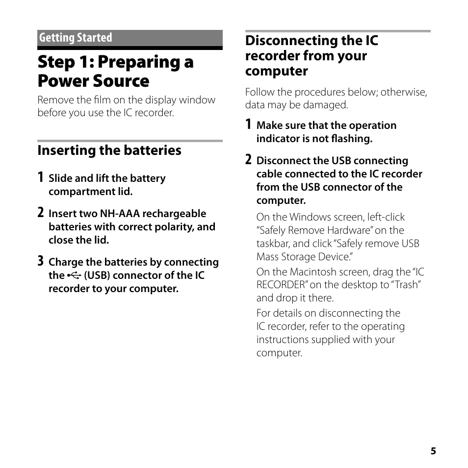 Getting started, Step 1: preparing a power source, Inserting the batteries | Disconnecting the ic recorder from your computer | Sony ICD-SX700 User Manual | Page 5 / 56