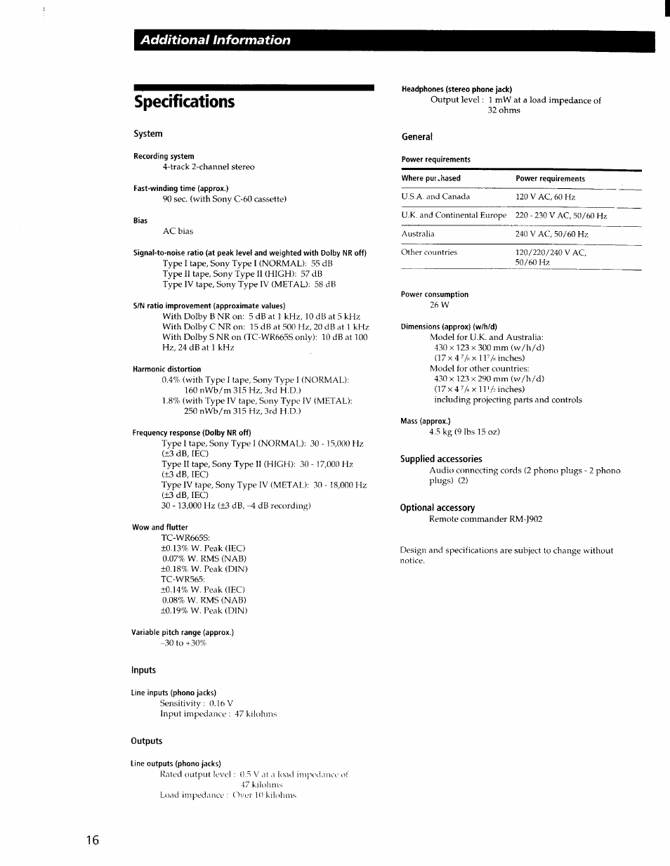 Specifications, System, General | Supplied accessories, Optional accessory, Inputs, Outputs, Additional information | Sony TC-WR565 User Manual | Page 16 / 20