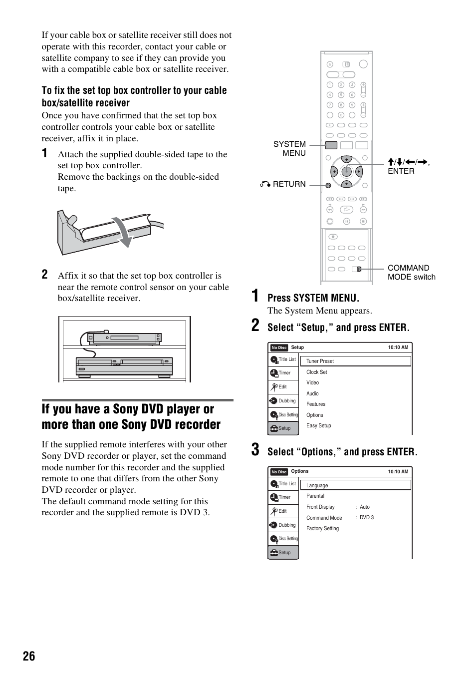 Press system menu, Select “setup,” and press enter, Select “options,” and press enter | The system menu appears | Sony RDR-VX521 User Manual | Page 26 / 132