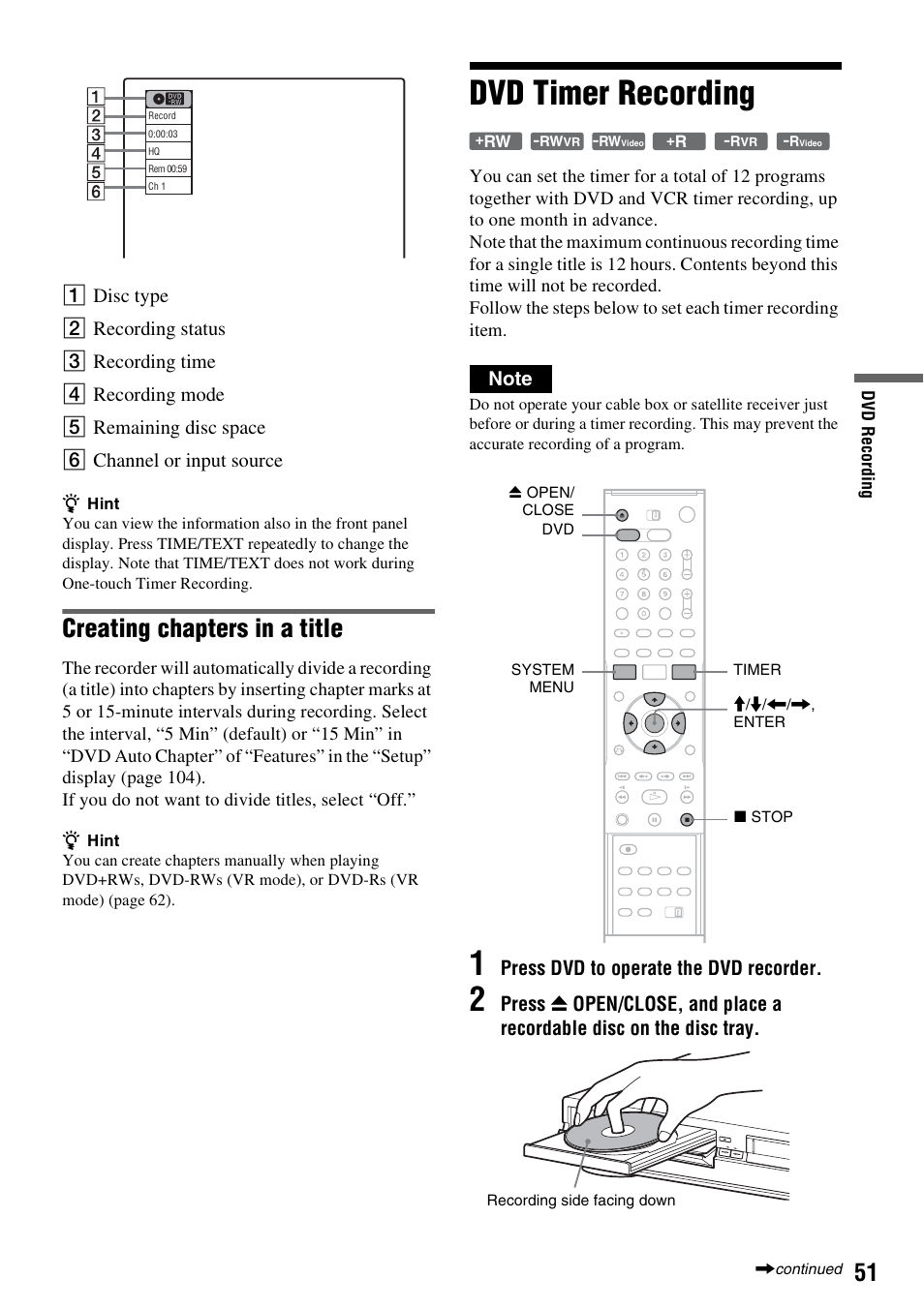 Dvd timer recording, Creating chapters in a title, Press dvd to operate the dvd recorder | Sony RDR-VX521 User Manual | Page 51 / 132
