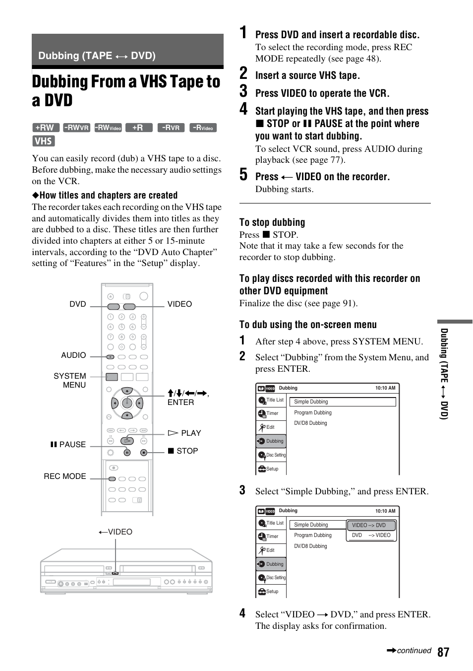 Dubbing (tape y dvd), Dubbing from a vhs tape to a dvd | Sony RDR-VX521 User Manual | Page 87 / 132