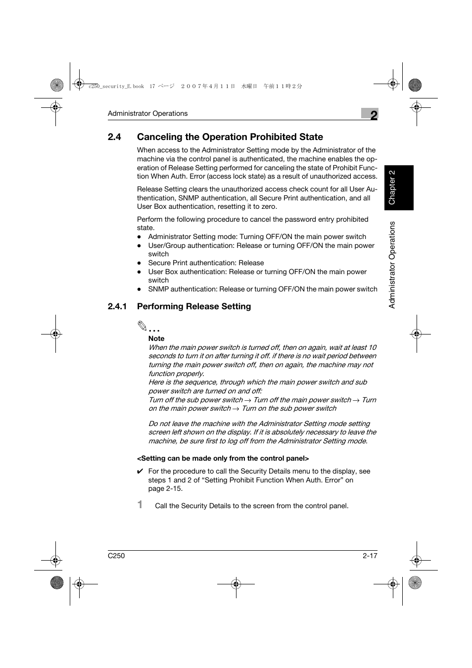4 canceling the operation prohibited state, 1 performing release setting, Setting can be made only from the control panel | Canceling the operation prohibited state -17 | Konica Minolta bizhub C250 User Manual | Page 36 / 188