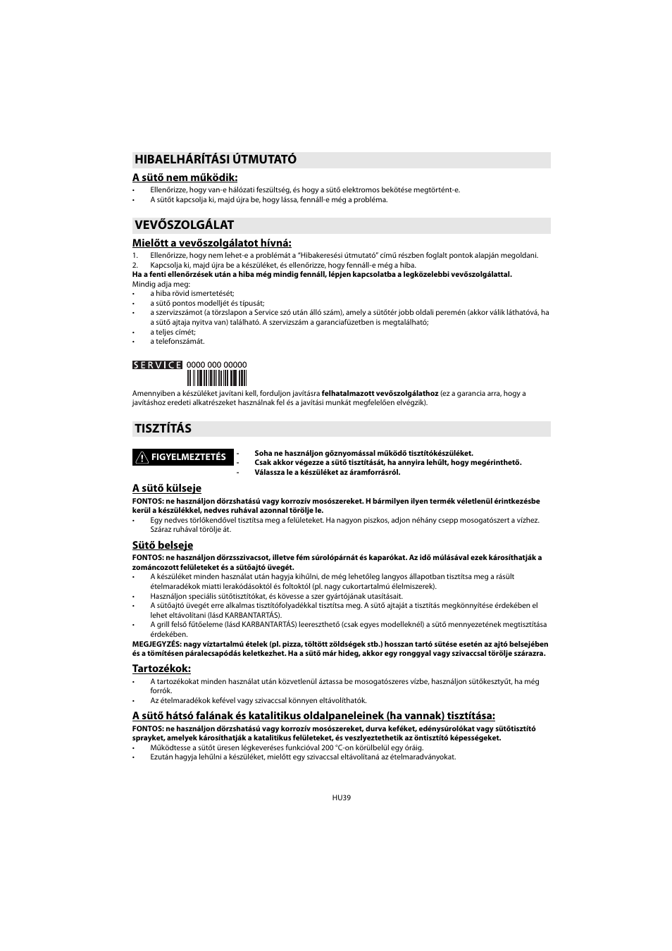 Hibaelhárítási útmutató vevőszolgálat tisztítás | Whirlpool AKP 461 WH User Manual | Page 41 / 78