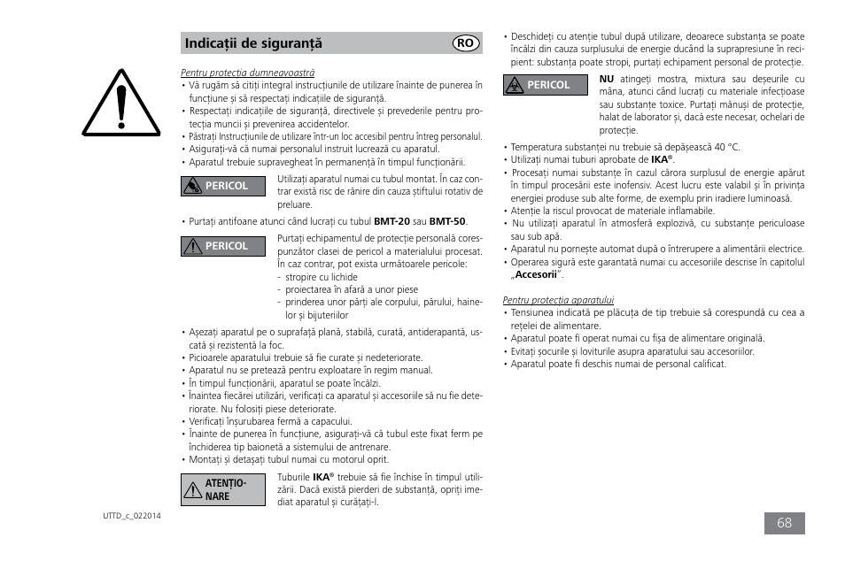Indicaţii de siguranţă | IKA ULTRA-TURRAX Tube Drive control User Manual | Page 68 / 72