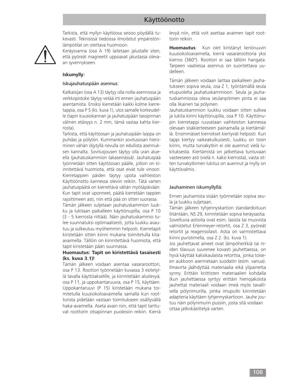 Käyttöönotto | IKA MF 10 basic User Manual | Page 108 / 140