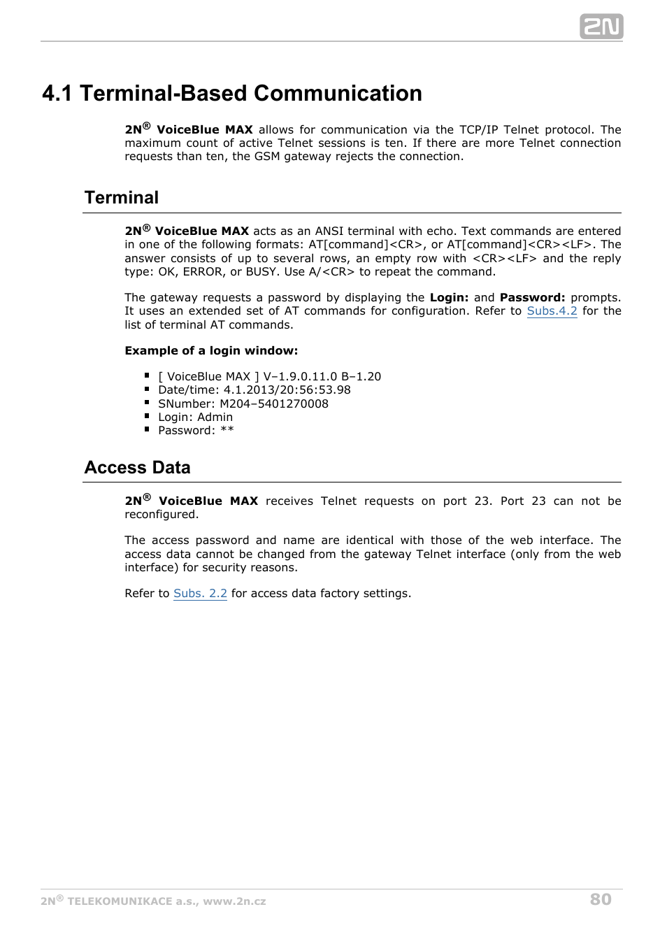 1 terminal-based communication, Terminal, Access data | 2N VoiceBlue MAX v1.3 User Manual | Page 80 / 107