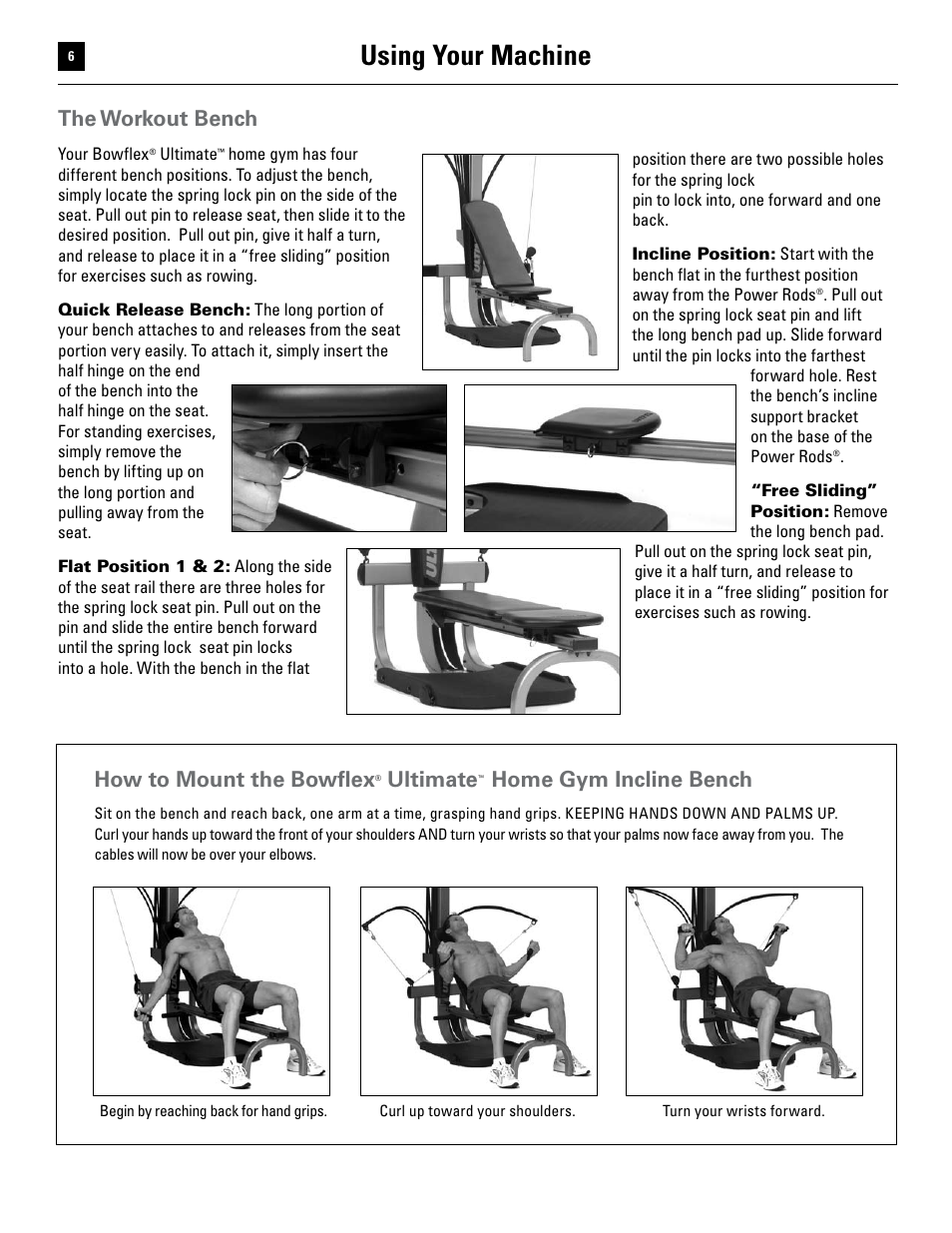 Using your machine, The workout bench, How to mount the bowflex | Ultimate, Home gym incline bench | Bowflex Ultimate User Manual | Page 6 / 110
