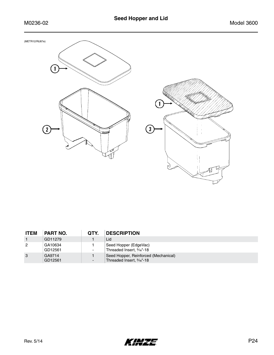 Seed hopper and lid | Kinze 3600 Lift and Rotate Planter Rev. 5/14 User Manual | Page 27 / 302