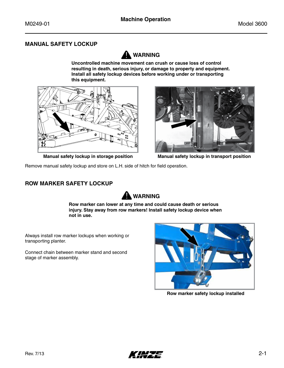 Machine operation, Manual safety lockup, Row marker safety lockup | Manual safety lockup -1, Row marker safety lockup -1 | Kinze 3600 Lift and Rotate Planter (70 CM) Rev. 5/14 User Manual | Page 13 / 158