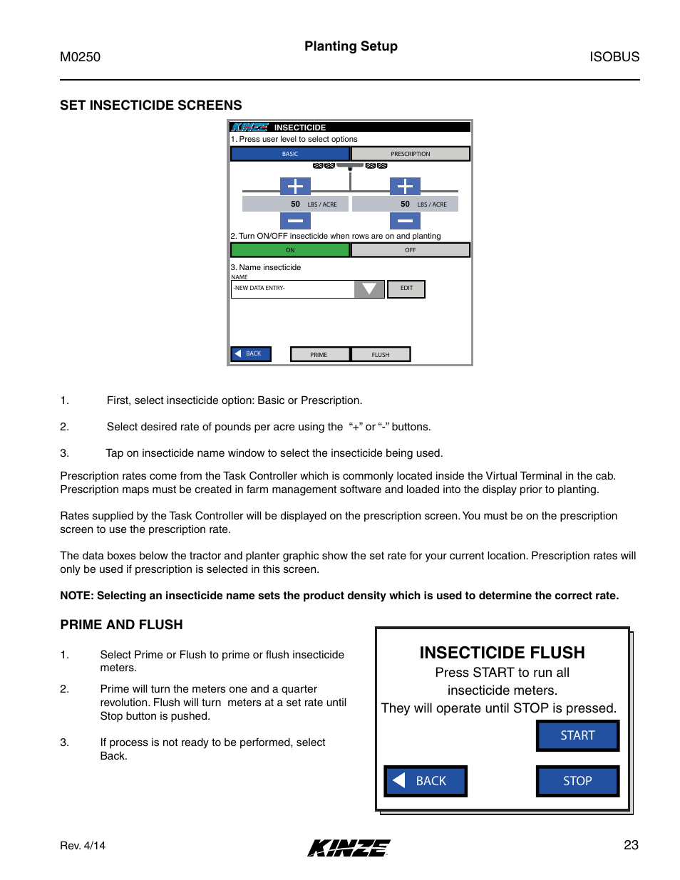 Set insecticide screens, Prime and flush, Set insecticide screens prime and flush | Insecticide flush, Isobus m0250, Back stop start set insecticide screens | Kinze ISOBUS Electronics Package (4900) Rev. 4/14 User Manual | Page 27 / 60