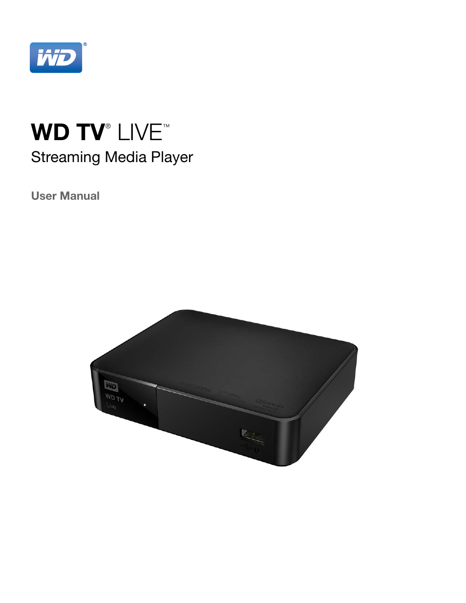 Western Digital WD TV Live Streaming Media Player (Gen 3) User Manual User Manual | 237 pages