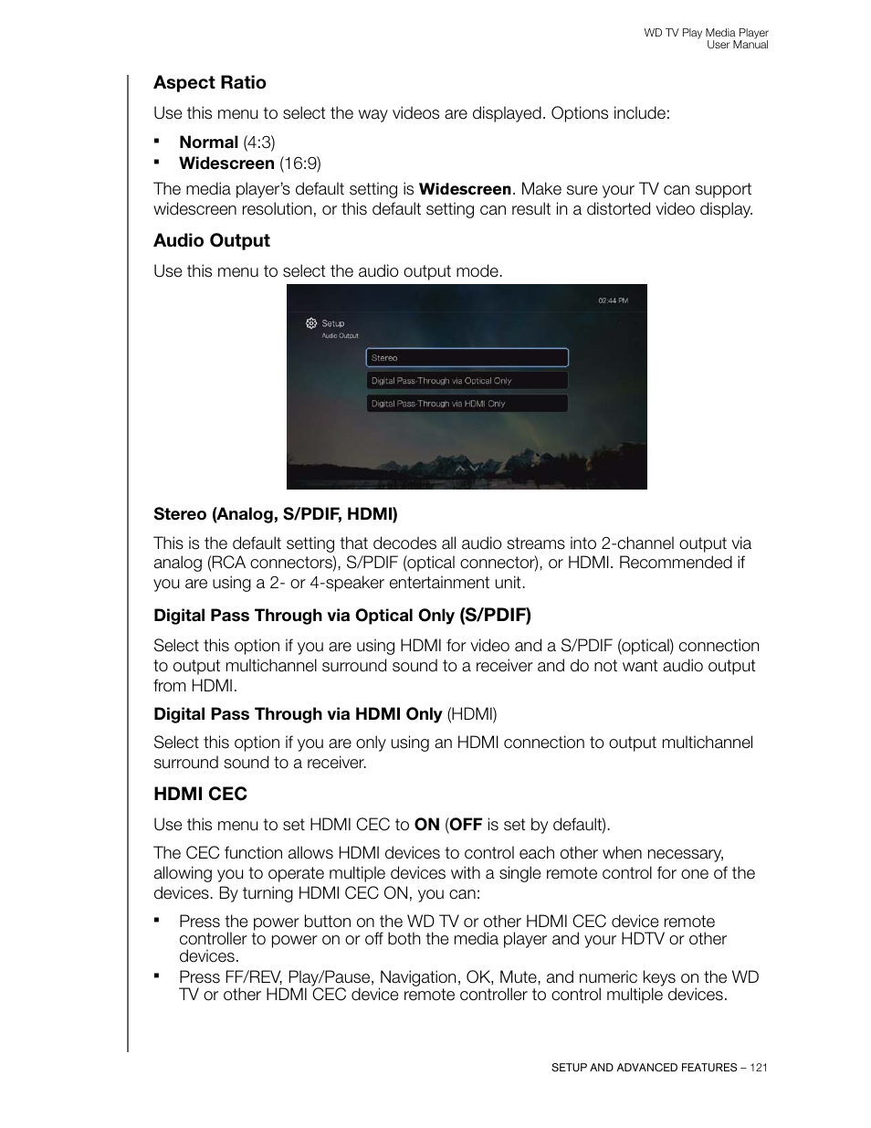 Aspect ratio, Audio output, Stereo (analog, s/pdif, hdmi) | Digital pass through via optical only (s/pdif), Hdmi cec, S/pdif) | Western Digital WD TV Play Media Player User Manual User Manual | Page 126 / 171