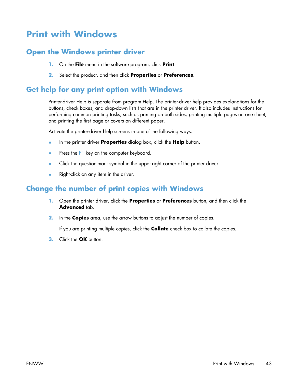 Print with windows, Open the windows printer driver, Get help for any print option with windows | Change the number of print copies with windows | HP Laserjet p1606dn User Manual | Page 55 / 152