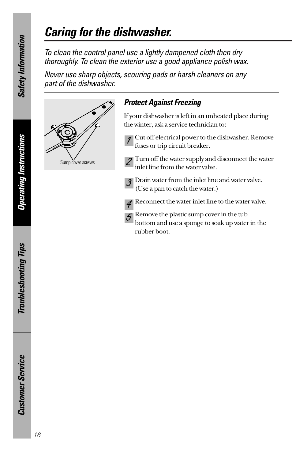 Care and cleaning, Care and cleaning , 17, Caring for the dishwasher | GE nautilus dishwasher User Manual | Page 16 / 32