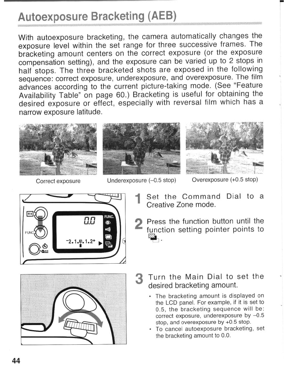 Autoexposure bracketing (aeb) | Canon eos rebel g User Manual | Page 44 / 68
