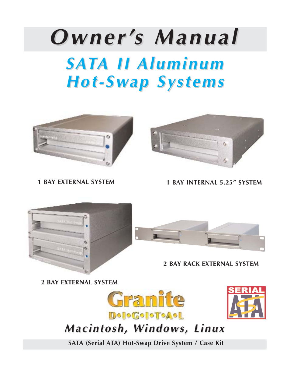 Granite Digital SATA 2 Bay Aluminum Series User Manual | 18 pages
