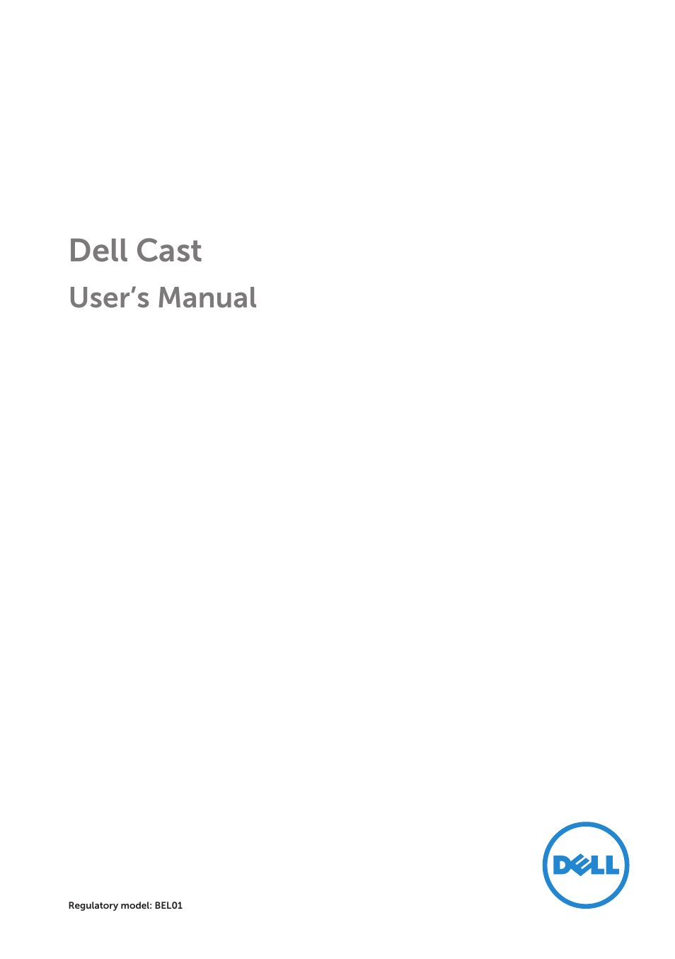 Dell Cast User Manual | 16 pages