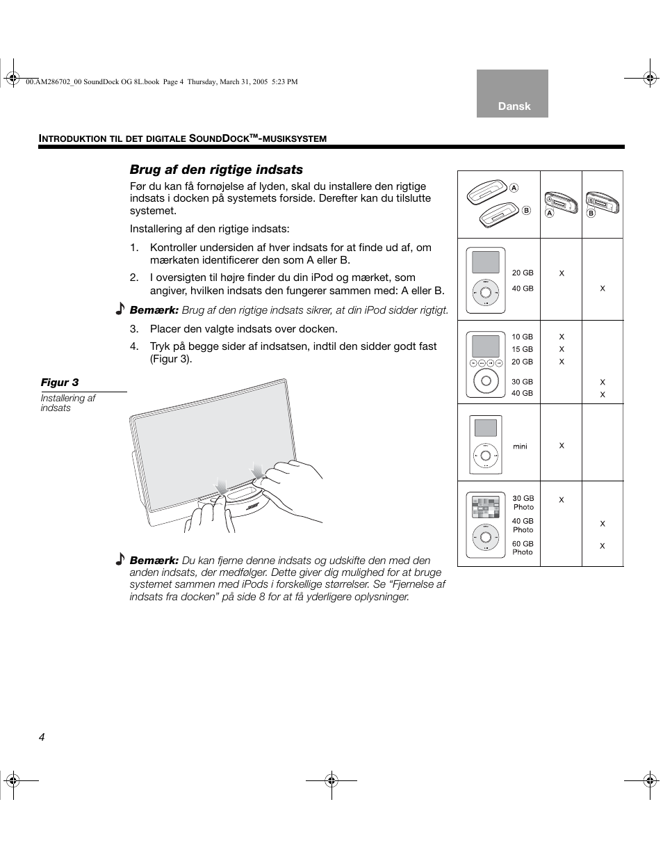 Brug af den rigtige indsats | Bose SoundDock User Manual | Page 14 / 72