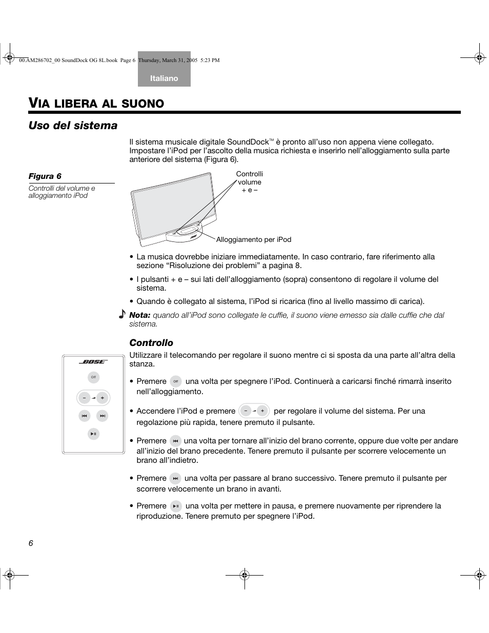Ia libera al suono, Uso del sistema | Bose SoundDock User Manual | Page 50 / 72