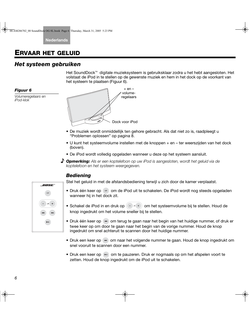 Rvaar het geluid, Het systeem gebruiken | Bose SoundDock User Manual | Page 58 / 72