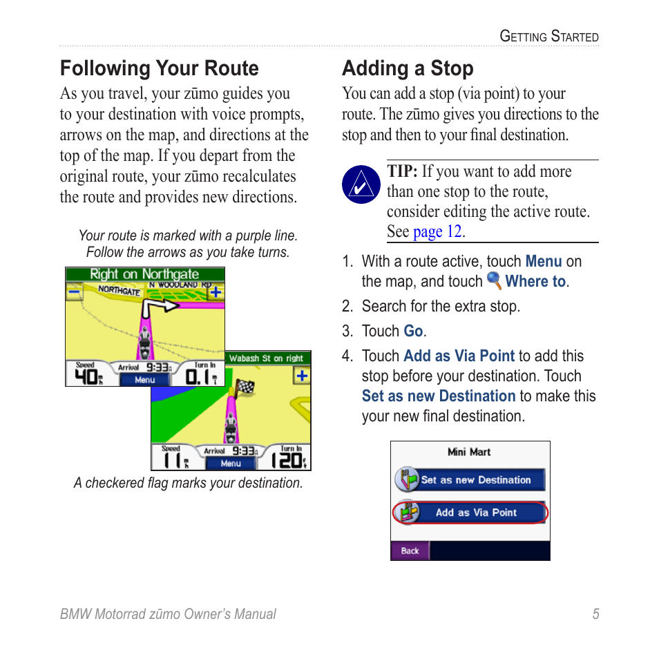 Following your route, Adding a stop | BMW zumo Motorrad zmo User Manual | Page 11 / 65