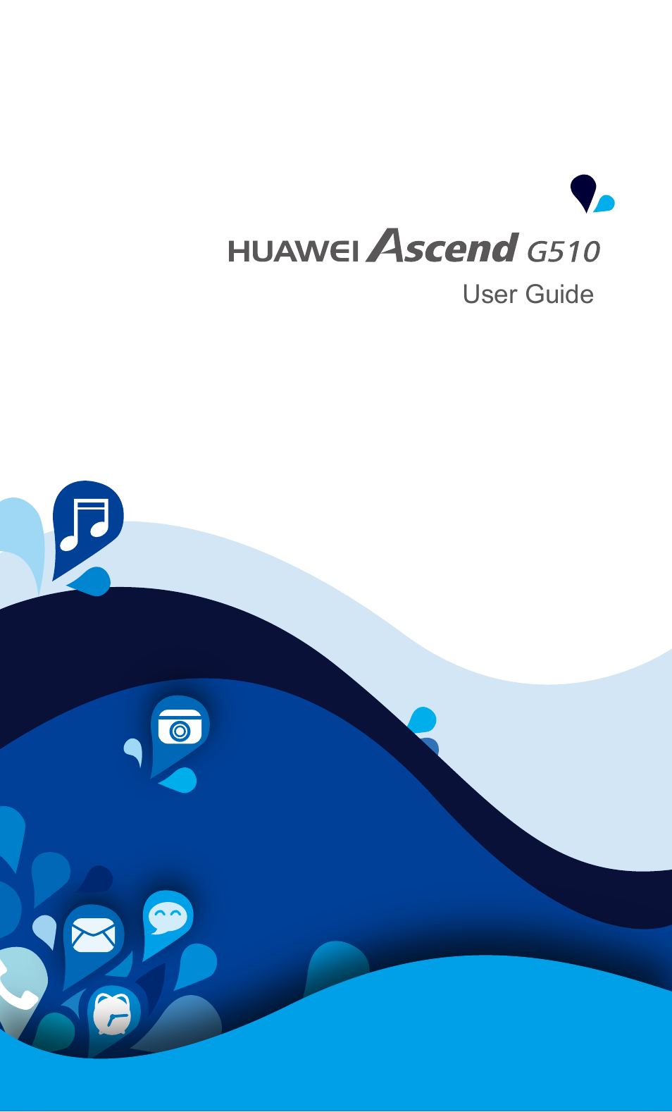 Huawei Ascend G510 User Guide User Manual | 94 pages