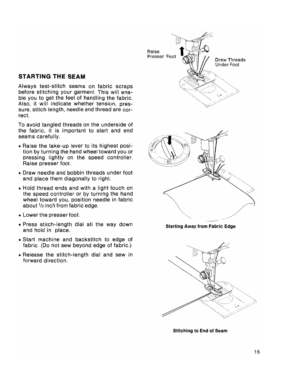 Starting the seam | SINGER 1036 Creative Touch User Manual | Page 20 / 66