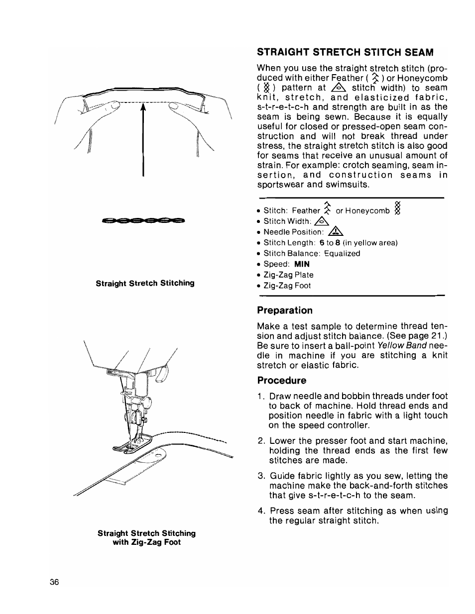 Straight stretch stitch seam, Preparation, Procedure | SINGER 1036 Creative Touch User Manual | Page 41 / 66